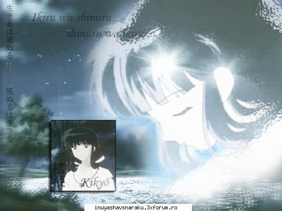 Kikyo - E cea mai tare si atat de .... nu stiu cum sa ma - Personajul Preferat